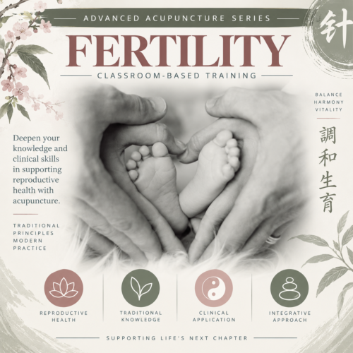 Classroom: (2 days) Tung Acupuncture – Fertility