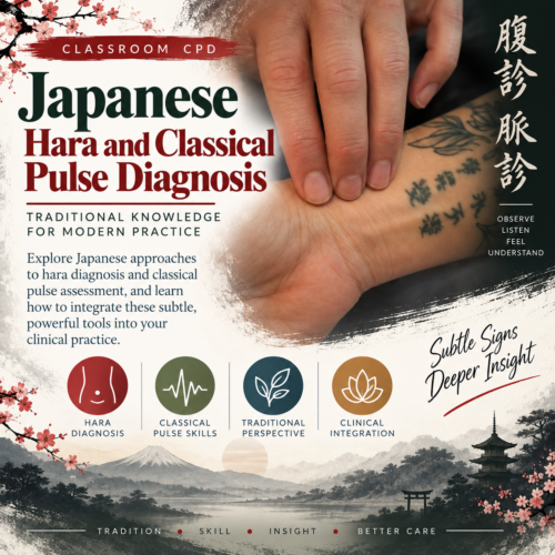 Classroom: (1 day) Japanese Hara and Classical Pulse Diagnosis